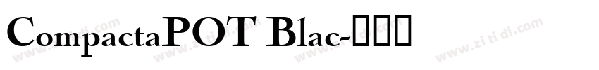 CompactaPOT Blac字体转换